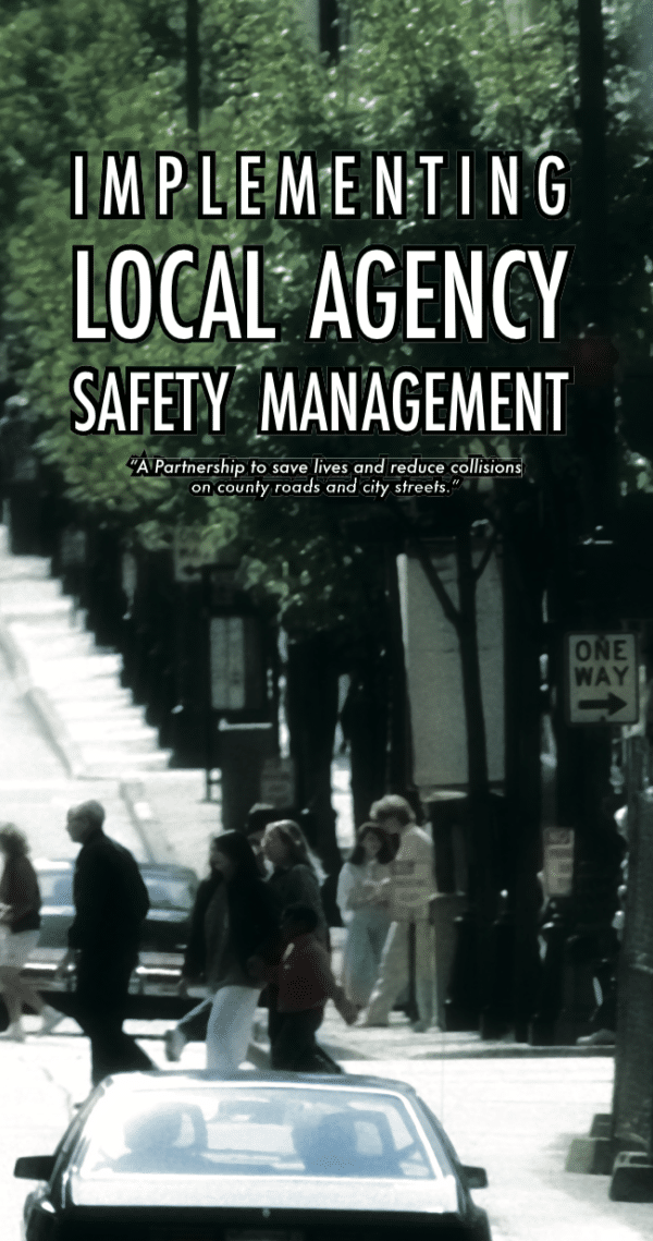 Implementing Local Agency Safety Management [PUB]