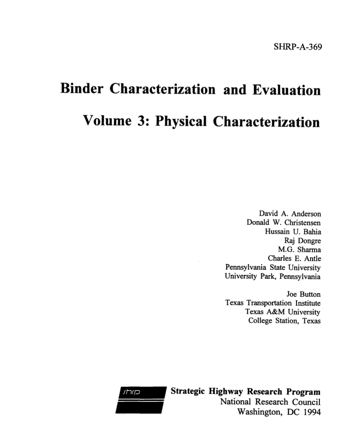 Binder Characterization and Evaluation, Volume 3: Physical Characterization [PUB]