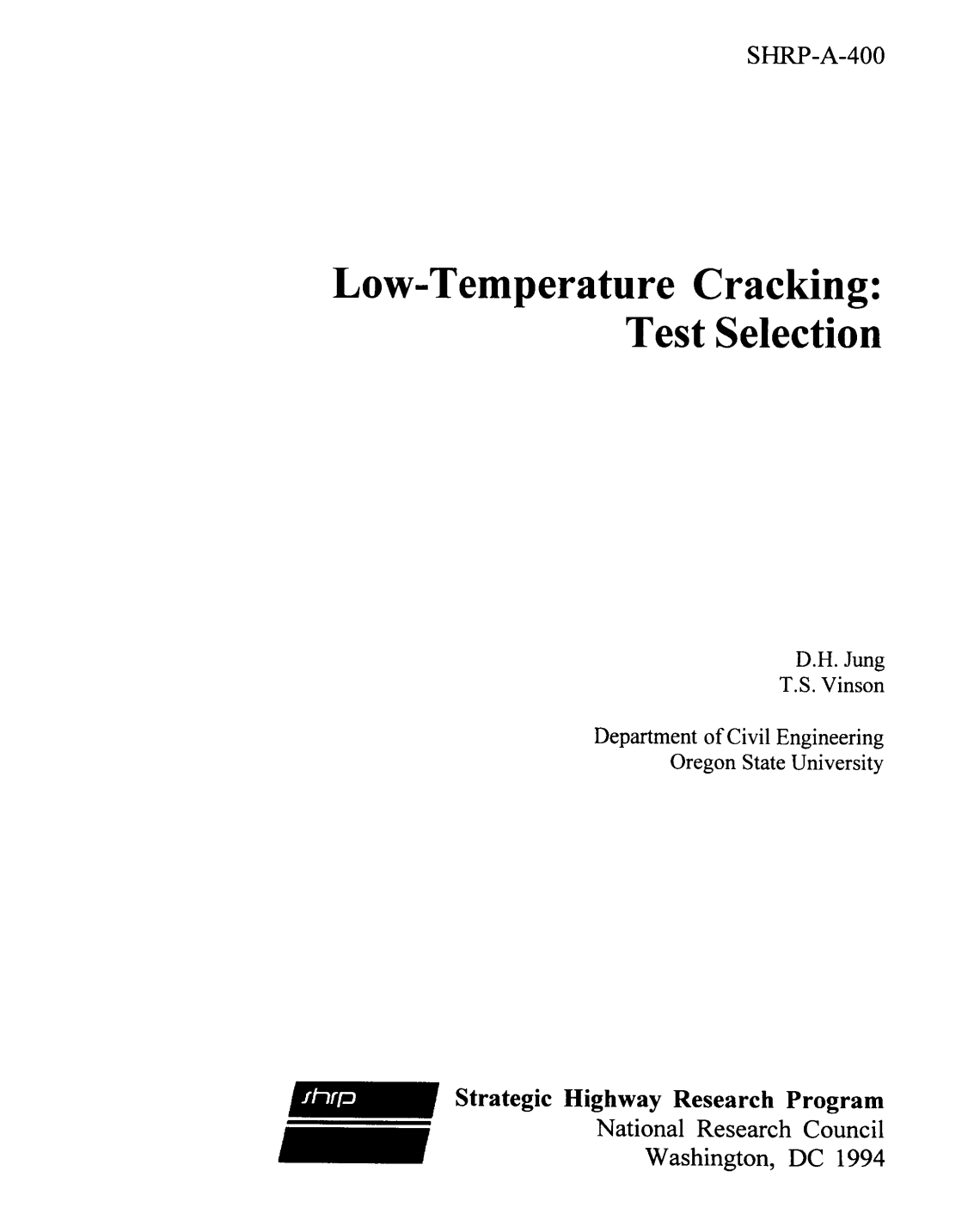 Low-Temperature Cracking: Test Selection [PUB]