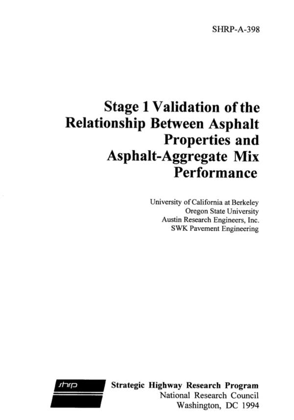 Stage 1 Validation of the Relationship Between Asphalt Properties and Asphalt-Aggregate Mix Performance [PUB]