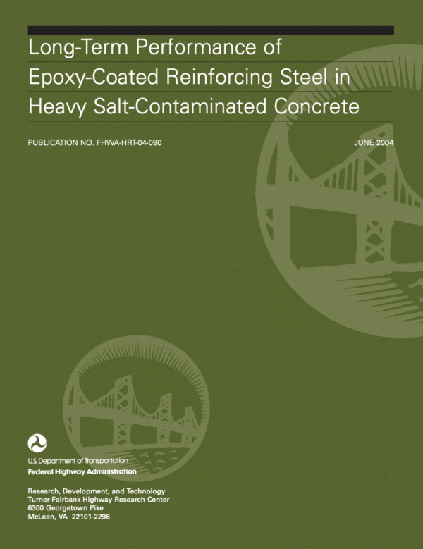 Long-Term Performance of Epoxy-Coated Reinforcing Steel in Heavy Salt-Contaminated Concrete [PUB]