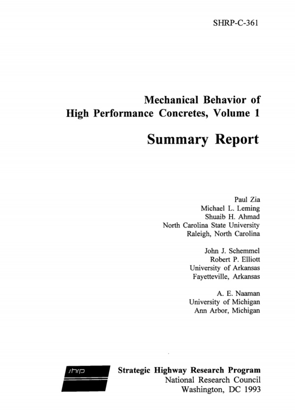 Mechanical Behavior of High Performance Concretes, Volume 1: Summary Report [PUB]