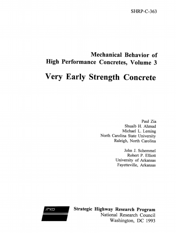 Mechanical Behavior of High Performance Concretes, Volume 3: Very Early Strength Concrete [PUB]