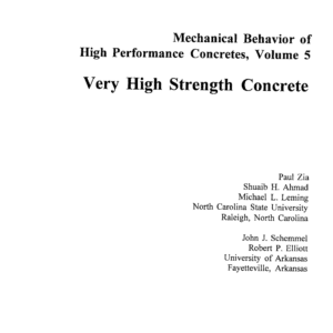 Mechanical Behavior of High Performance Concretes, Volume 5: Very High Strength Concrete [PUB]