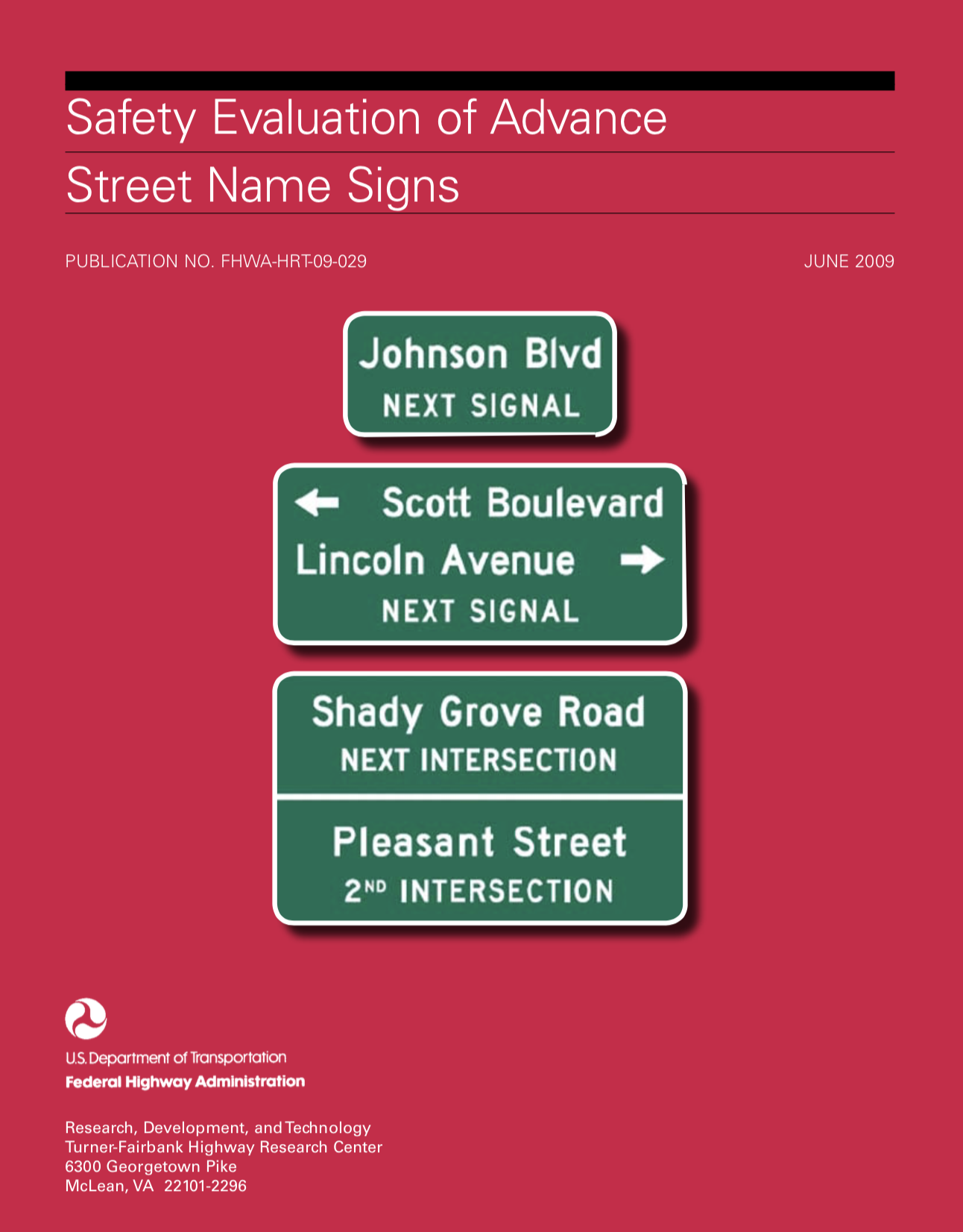 Safety Evaluation of Advance Street Name Signs [PUB]