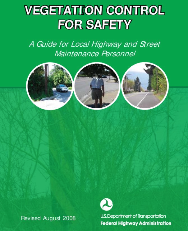 Vegetation Control for Safety: A Guide for Street and Highway Maintenance Personnel [PUB]