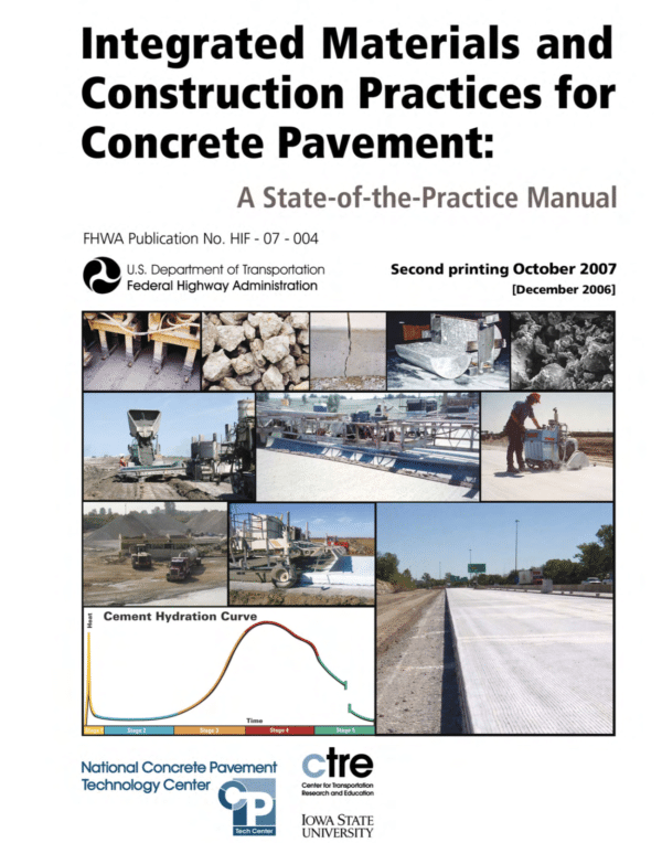 Integrated Materials and Construction Practices for Concrete Pavement: A State-of-the-Practice Manual [PUB]