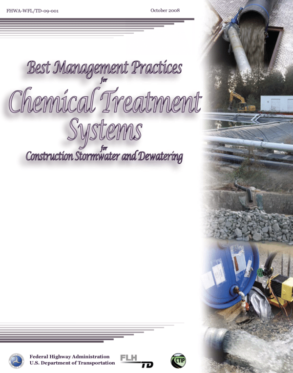 Best Management Practices for Chemical Treatment Systems for Construction Stormwater and Dewatering [PUB]